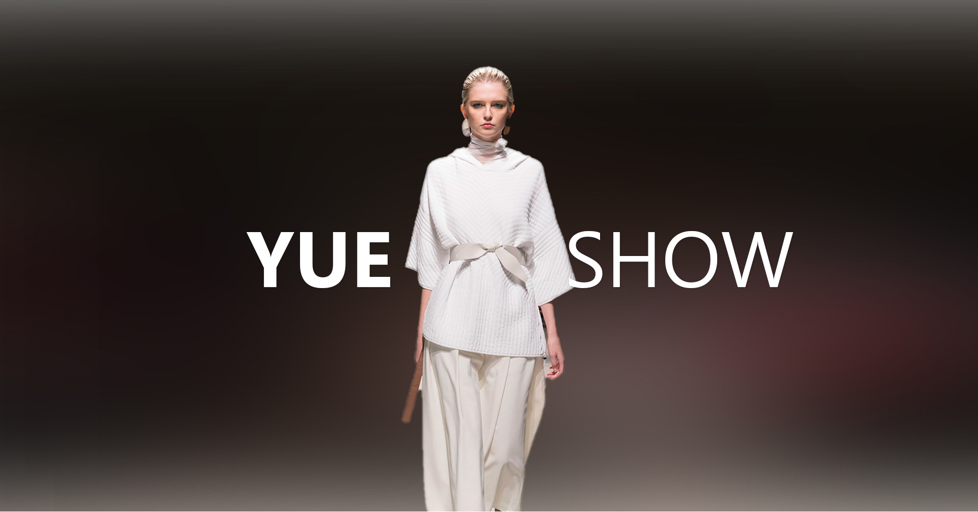 YUE SHOW